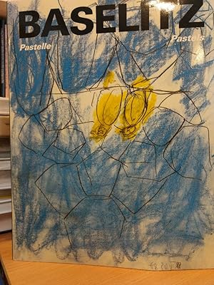 Seller image for Georg Baselitz. Pastelle 1985 - 1990. for sale by PlanetderBuecher
