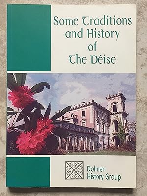 Some Traditions and History of The Déise