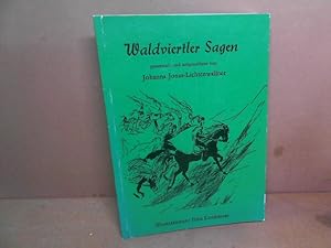 Bild des Verkufers fr Waldviertler Sagen mit besonderem Bezug auf den Weinsbergforst. zum Verkauf von Antiquariat Deinbacher