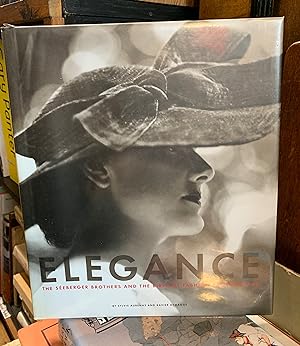 Seller image for Elegance The Seeberger Brothers and the Birth of Fashion Photography 1909-1939 for sale by The Known World Bookshop