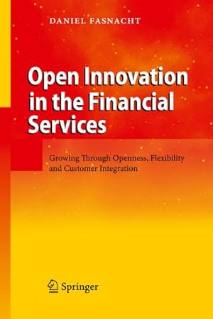 Bild des Verkufers fr Open Innovation in the Financial Services zum Verkauf von BuchWeltWeit Ludwig Meier e.K.