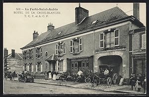 Carte postale La Ferté-Saint-Aubin, Hotel de la Croix-Blanche