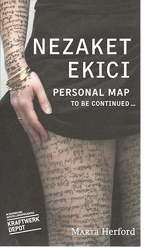 Seller image for Nezaket Eikic : Personal Map - to be contiued . (invitation document) for sale by The land of Nod - art & books