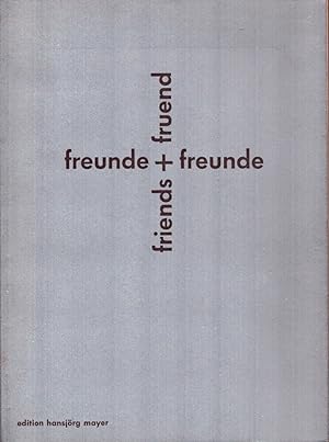 Imagen del vendedor de Freunde + Freunde, Friends + Fruend. Karl Gerstner, Diter Rot, Daniel Ppoerri, Andr Thomkins und Freunde. Erschienen z. Ausstellung Fruend, Friends, Freunde und Freunde im Mai 1969 in d. Kunsthalle Bern u. im Juli 1969 in d. Kunsthalle Dsseldorf. a la venta por Antiquariat Reinhold Pabel