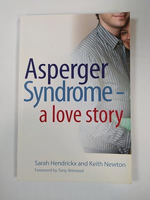 Immagine del venditore per Asperger Syndrome. A Love Story. venduto da TraperaDeKlaus