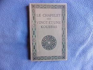 Seller image for Le chapelet des vingt et une koubbas for sale by arobase livres