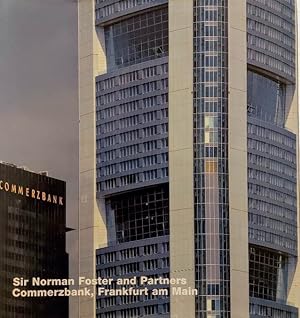 Bild des Verkufers fr Commerzbank, Frankfurt am Main. Sir Norman Foster and Partners. Texte Volker Fischer ; Horst Grneis. [Hrsg.: Axel Menges. bers. ins Engl.: Michael Robinson] / Opus ; 21 zum Verkauf von Versandantiquariat Ottomar Khler