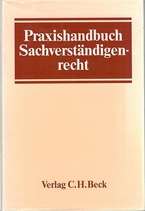 Seller image for Praxishandbuch Sachverst?ndigenrecht for sale by Antiquariat Hans Wger