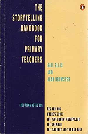 Bild des Verkufers fr Storytelling Handbook for Primary Teachers: A guide for primary teachers of english (English Language Teaching S.) zum Verkauf von WeBuyBooks 2