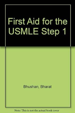 Seller image for First Aid for the USMLE Step 1 for sale by WeBuyBooks