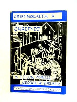 Bild des Verkufers fr Cristnogaeth A Chrefydd zum Verkauf von World of Rare Books