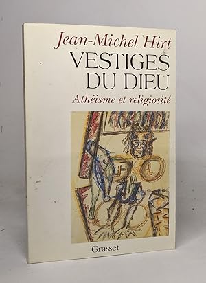 Image du vendeur pour Vestiges du dieu: Athisme et religiosit mis en vente par crealivres