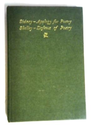 Bild des Verkufers fr Sidney: An Apology for Poetry. Shelley: A Defence of Poetry zum Verkauf von World of Rare Books