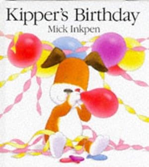 Seller image for Kipper's Birthday for sale by WeBuyBooks 2