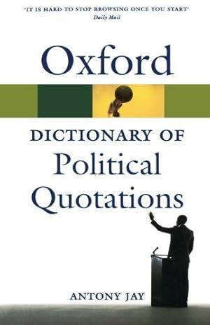Seller image for Oxford Dictionary of Political Quotations 4/e (Oxford Quick Reference) for sale by WeBuyBooks