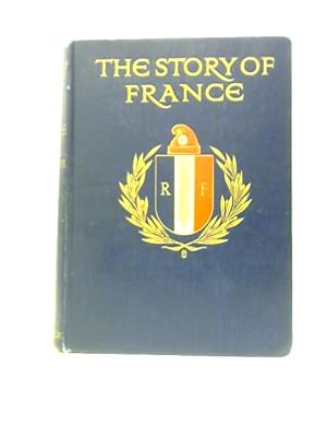 Bild des Verkufers fr The Story of France told to Boys and Girls zum Verkauf von World of Rare Books