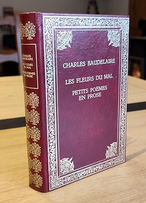 Image du vendeur pour Les fleurs du mal - Petits pomes en prose mis en vente par Le Beau Livre