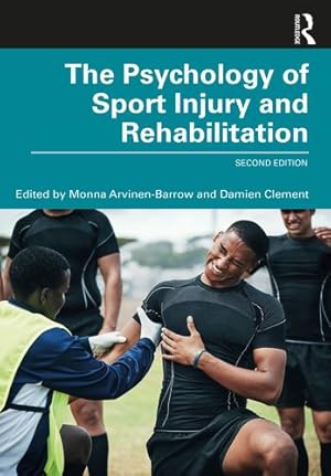 Seller image for The Psychology of Sport Injury and Rehabilitation [Paperback ] for sale by booksXpress