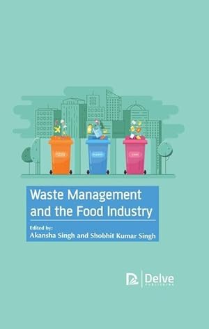 Seller image for Waste Management and the Food Industry for sale by moluna