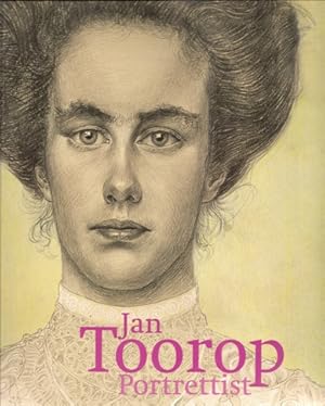 Imagen del vendedor de Jan Toorop: Portrettist. a la venta por Antiquariaat Berger & De Vries