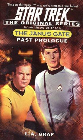 Bild des Verkufers fr Past Prologue (Bk.3) (Star Trek: The Original S.) zum Verkauf von WeBuyBooks