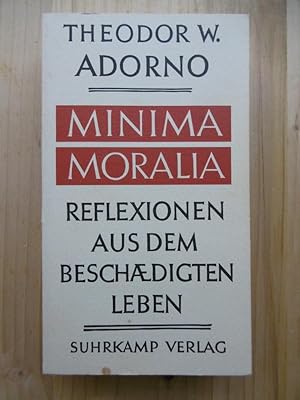 Seller image for MINIMA MORALIA. Reflexionen aus dem beschdigten Leben. [Nachdruck der Ausgabe: "Berlin, Frankfurt am Main: Suhrkamp, 1951] for sale by Antiquariat Steinwedel