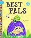 Seller image for Best Pals (In Bloom) [Soft Cover ] for sale by booksXpress