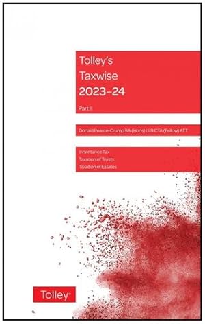 Seller image for Tolley's Taxwise II 2023-24 by Pearce-Crump, Donald [Paperback ] for sale by booksXpress