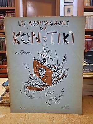 Seller image for LES COMPAGNONS DU KON-TIKI. for sale by LLIBRERIA KEPOS-CANUDA