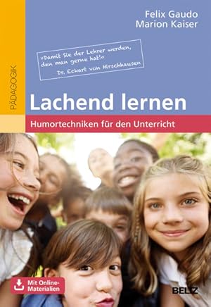 Lachend lernen : Humortechniken für den Unterricht.