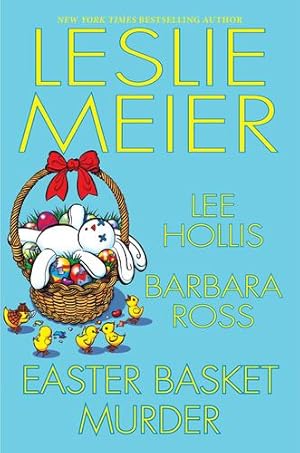 Seller image for Easter Basket Murder by Meier, Leslie, Hollis, Lee, Ross, Barbara [Hardcover ] for sale by booksXpress