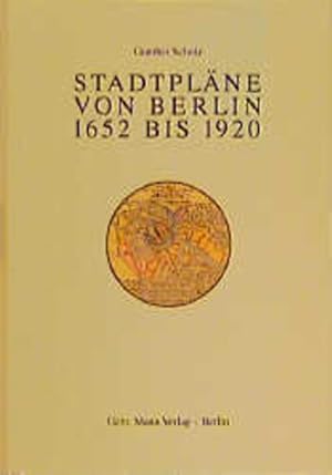 Stadtpläne von Berlin 1652 bis 1920. (= Schriftenreihe des Landesarchivs Berlin, Bd. 3).