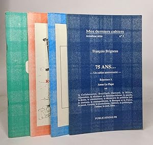 Lot de 4 numéros de "Mes derniers cahiers": Troisième série n°3 / Quatrième série n°1 et 3 / Cinq...