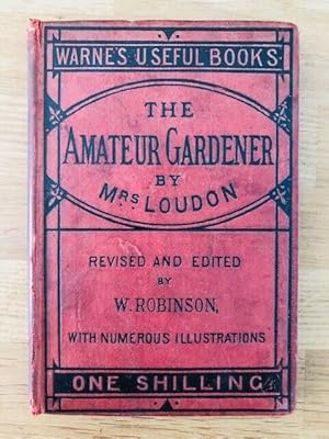 Imagen del vendedor de THE AMATEUR GARDENER a la venta por Happyfish Books