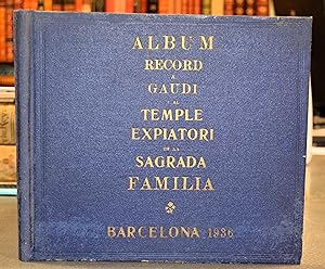 Image du vendeur pour Album Record a Gaud i al Temple Expiatori de la Sagrada Familia. mis en vente par BALAGU LLIBRERA ANTIQURIA