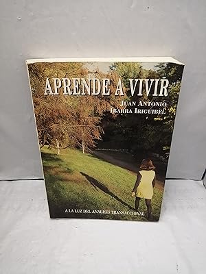 Imagen del vendedor de Aprende a Vivir: A la luz del anlisis transaccional (Dedicatoria y firma autgrafa de autor) PRIMERA EDICIN a la venta por Libros Angulo