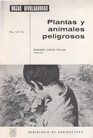 Bild des Verkufers fr HOJAS DIVULGADORAS N10-75 HD. PLANTAS Y ANIMALES PELIGROSOS zum Verkauf von Librera Vobiscum