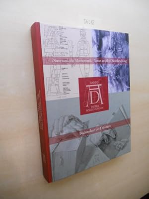 Buchmalerei der Dürerzeit. Dürer und die Mathematik. Neues aus der Dürerforschung.