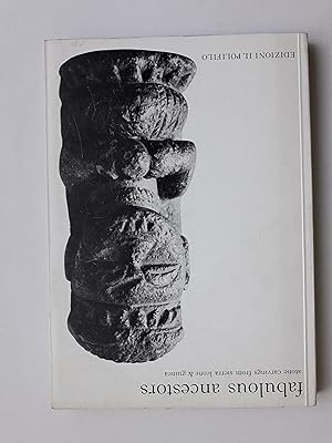 Image du vendeur pour Fabulous Ancestors: Stone Carvings from Sierra Leone & Guinea mis en vente par Charles Vernon-Hunt Books