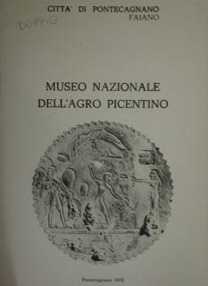 Muso Nazionale dell'Agro Picentino. Breve profilo storico di Pontecagnano nell'antichità, Città d...