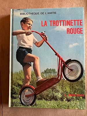 Seller image for La trottinette rouge for sale by Dmons et Merveilles