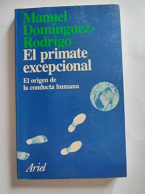 Seller image for El primate excepcional: el origen de la conducta humana for sale by TURCLUB LLIBRES I OBRES