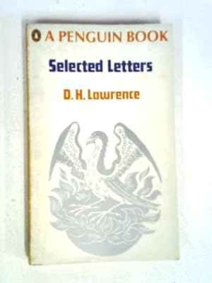 Imagen del vendedor de D.H. Lawrence: Selected Letters a la venta por World of Rare Books