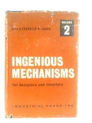 Seller image for Ingenious Mechanisms For Designers And Inventors, Volume II for sale by World of Rare Books