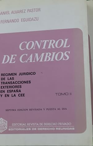 Imagen del vendedor de Control de cambios rgimen jurdico de las transacciones exteriores en Espaa y en la CEE a la venta por Librera Alonso Quijano