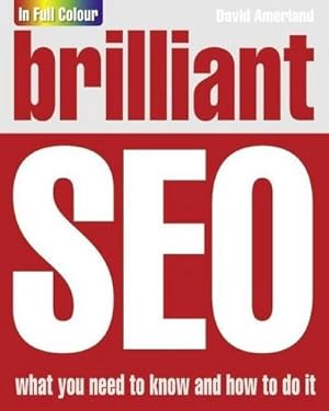 Imagen del vendedor de Brilliant Search Engine Optimisation (SEO) a la venta por AHA-BUCH GmbH