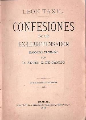 Seller image for Confesiones de un ex-librepensador. Traduccin y prefacio de ngel Z. de Cancio. for sale by Librera y Editorial Renacimiento, S.A.