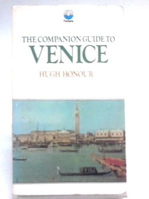 Image du vendeur pour The Companion Guide to Venice mis en vente par World of Rare Books