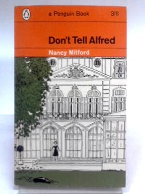 Seller image for Dont't Tell Alfred for sale by World of Rare Books