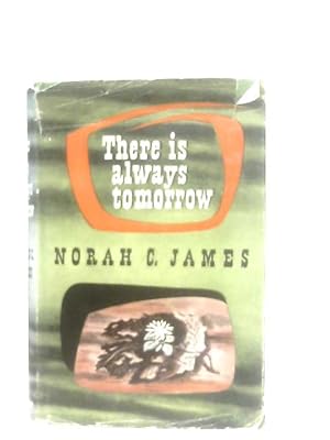 Seller image for There Is Always Tomorrow for sale by World of Rare Books